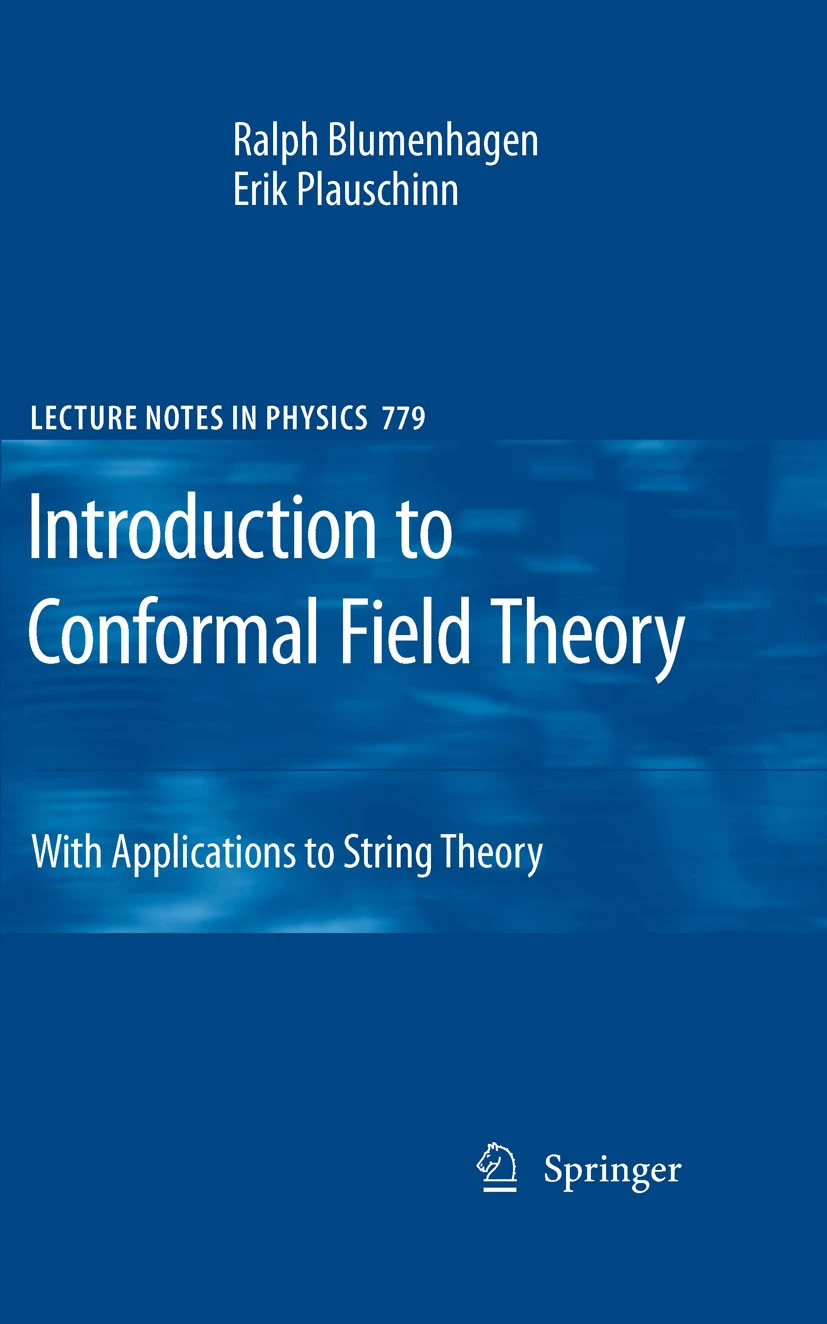 Introduction to Conformal Field Theory: With Applications to String Theory封面